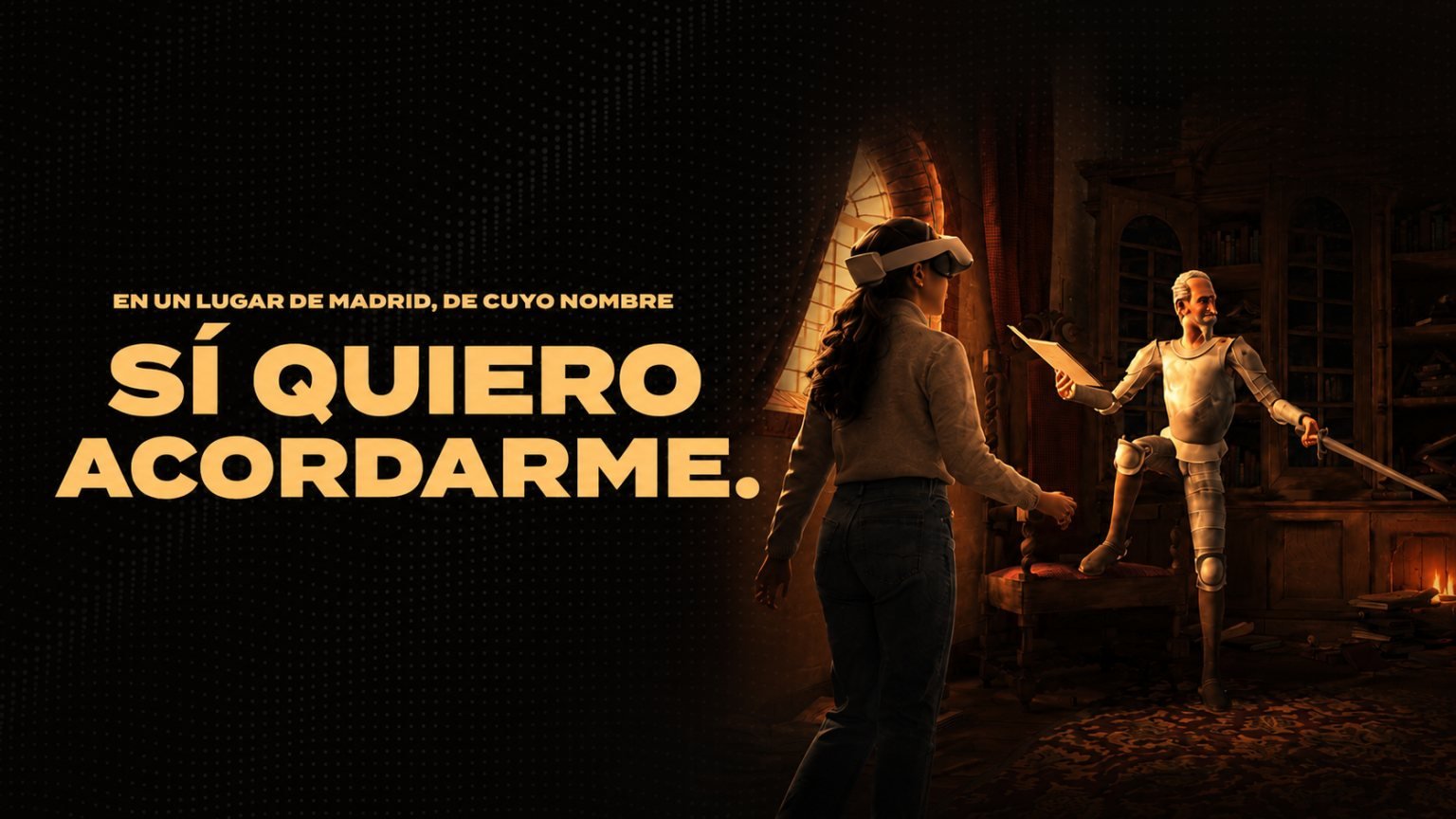 Campaign key visual: a visitor wearing a VR headset comes face to face with Don Quijote in his library.